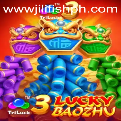 Discover the Exciting World of 3LuckyBaozhu by JILIFISH.COM