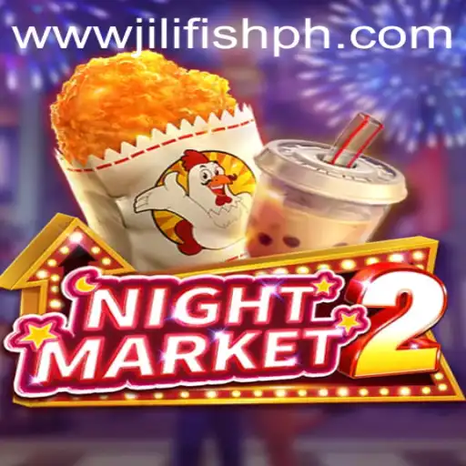 Explore the Fascinating World of NightMarket2 on JILIFISH.COM