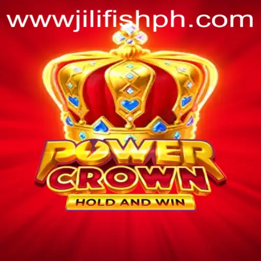 Unveiling PowerCrown: The New Gaming Phenomenon on JILIFISH.COM